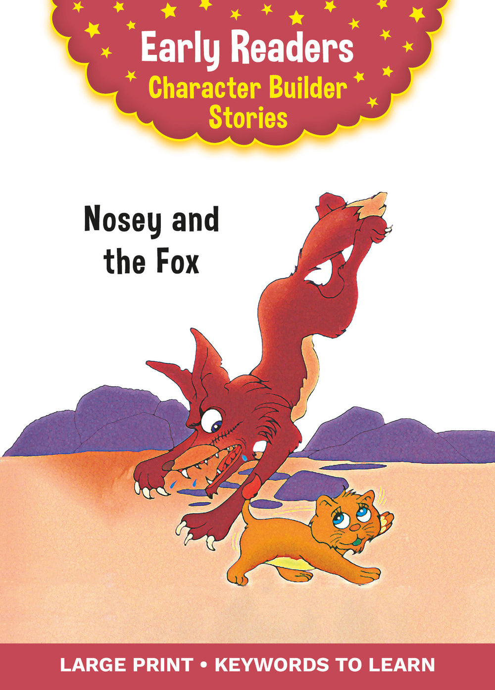 Character Builder Stories Nosey and the Fox