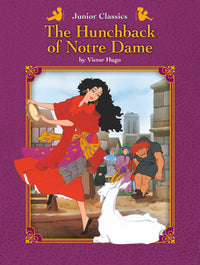 Junior Classics The Hunchback of Notre Dame