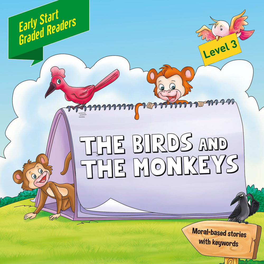Early Start Graded The Birds & the Monkeys Level 3