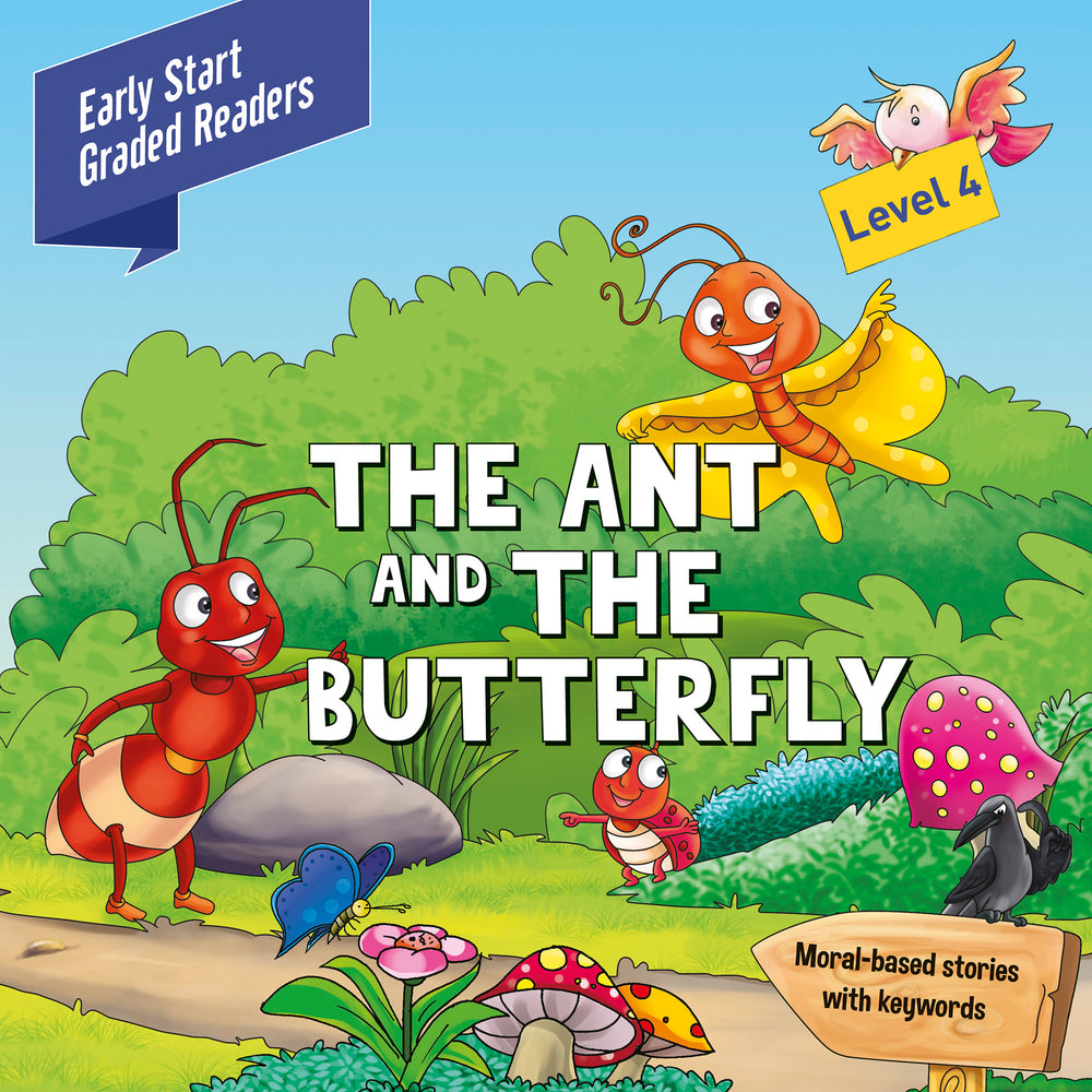 Early Start Graded The Ant & the Butterfly Level 4