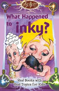 Laser Beams What Happened to Inky