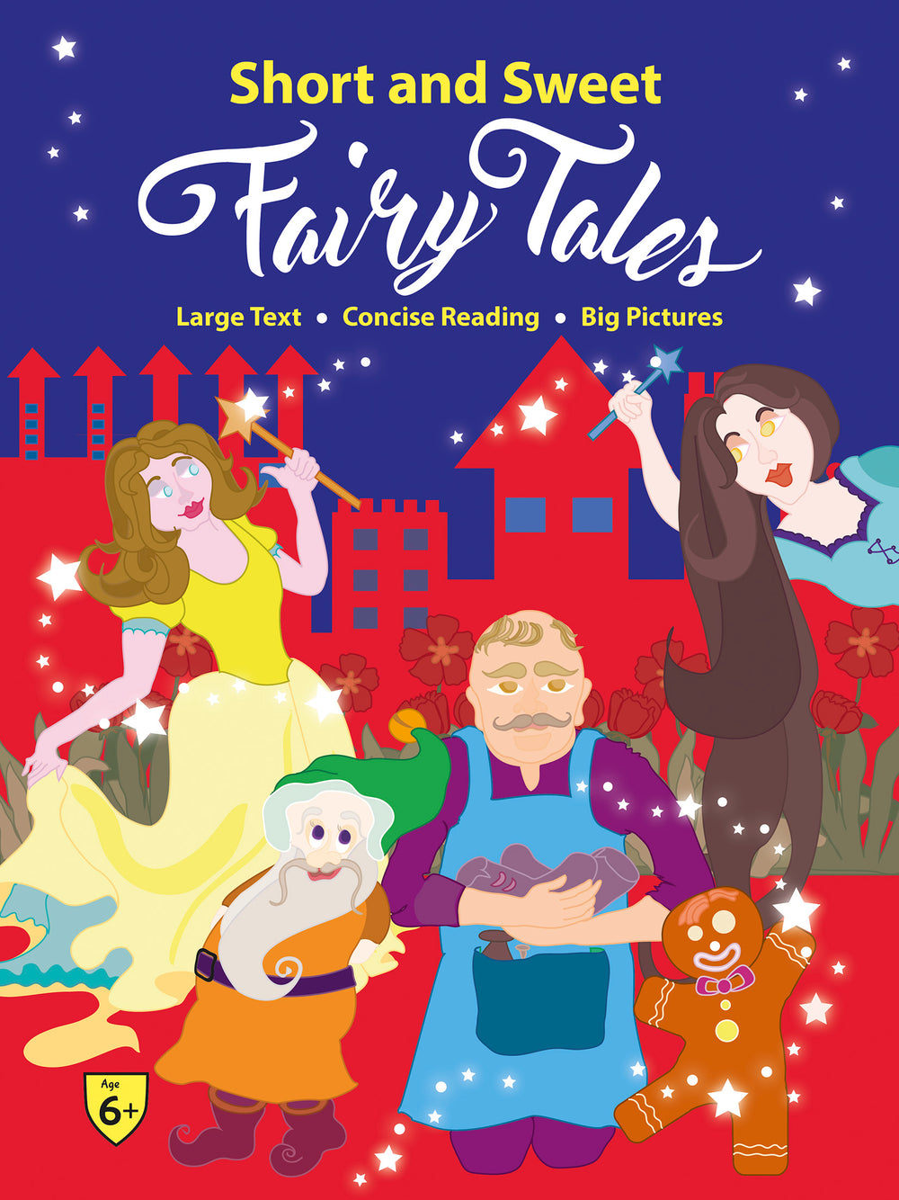 Short and Sweet Fairy Tales