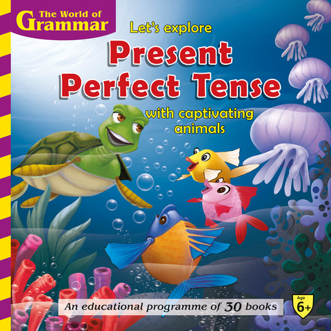 Let`s Explore Present Perfect Tense