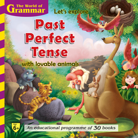 Let`s Explore Past Perfect Tense