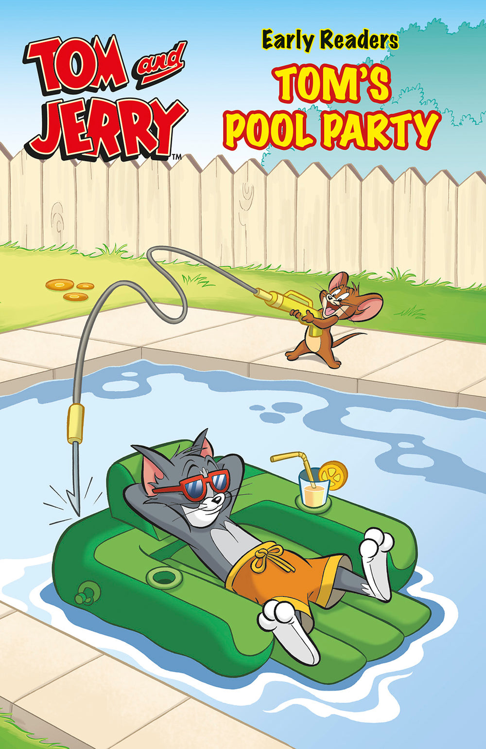 Tom and Jerry Early Readers Tom`s Pool Party