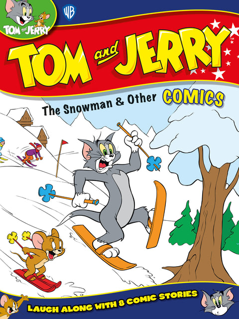 Tom and Jerry The Snowman & Other Comics
