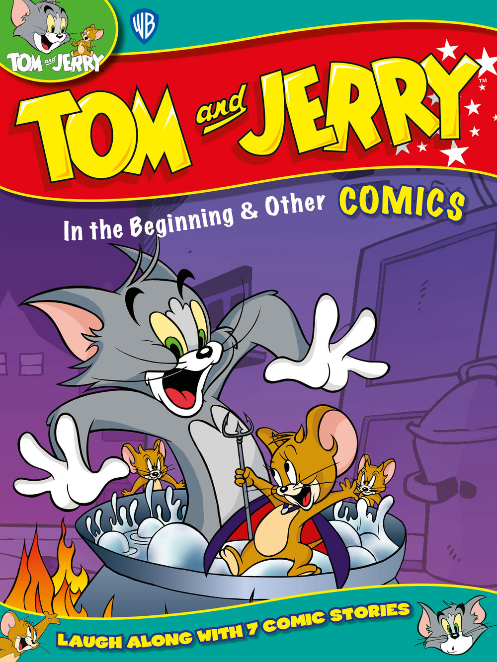 Tom and Jerry In the Beginning & Other Comics