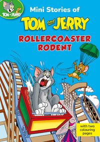 Mini Stories of Tom and Jerry Rollercoaster Rodent