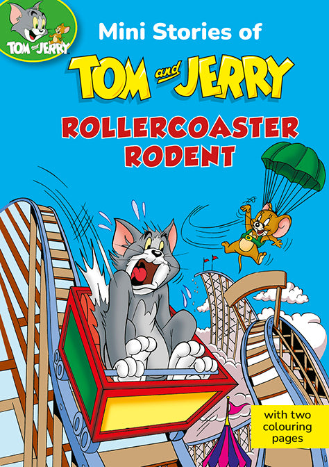 Mini Stories of Tom and Jerry Rollercoaster Rodent