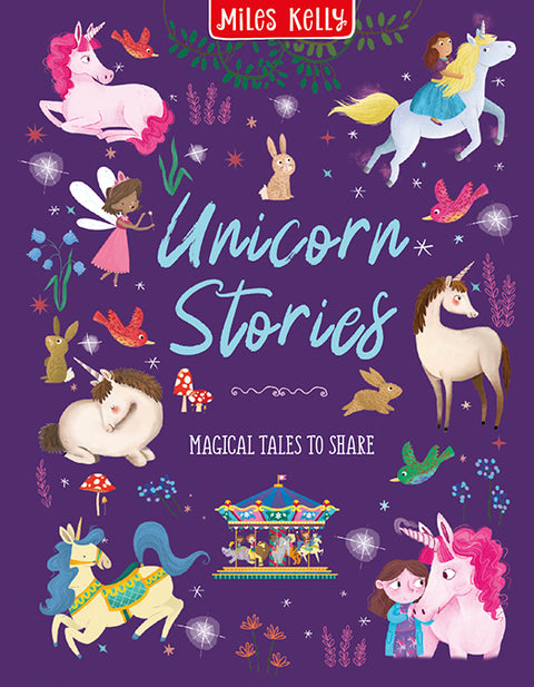 Unicorn Stories: Magical Tales to Share