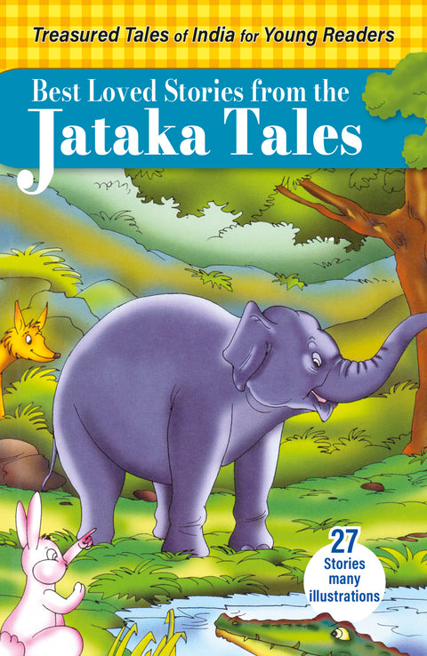 Best Loved Stories from the Jataka Tales