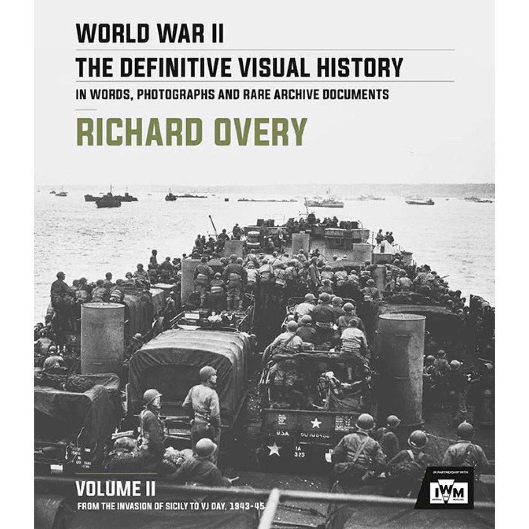 World War II: The Definitive Visual History