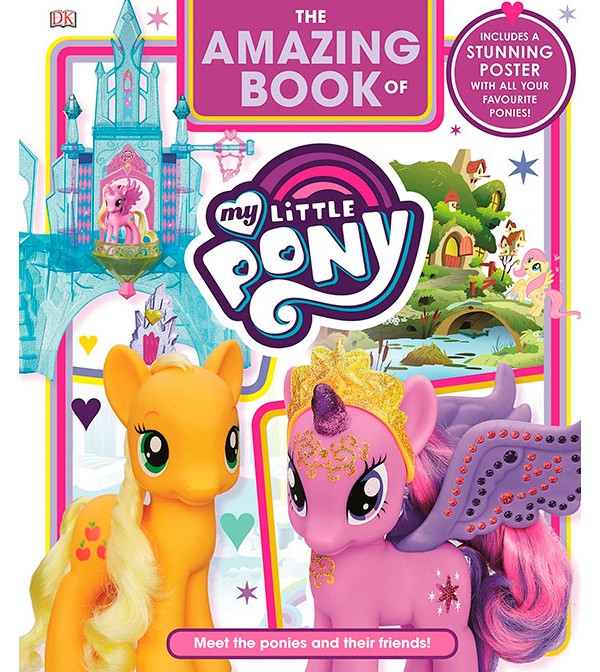 The Amazing Book of My Little Pony