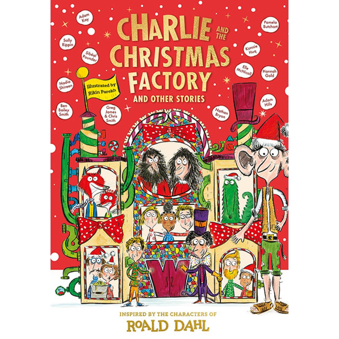 Charlie and the Christmas Factory & Other Stories
