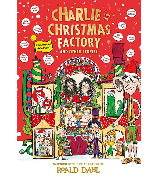 Charlie and the Christmas Factory & Other Stories