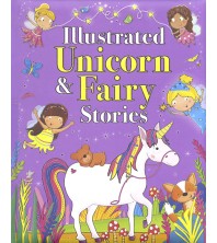 Illustrated Unicorn & Fairy Stories