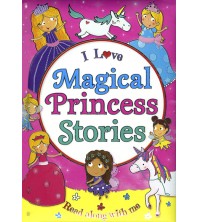 I Love Magical Princess Stories