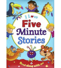 I Love Five Minute Stories