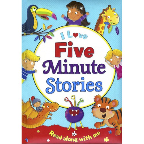 I Love Five Minute Stories