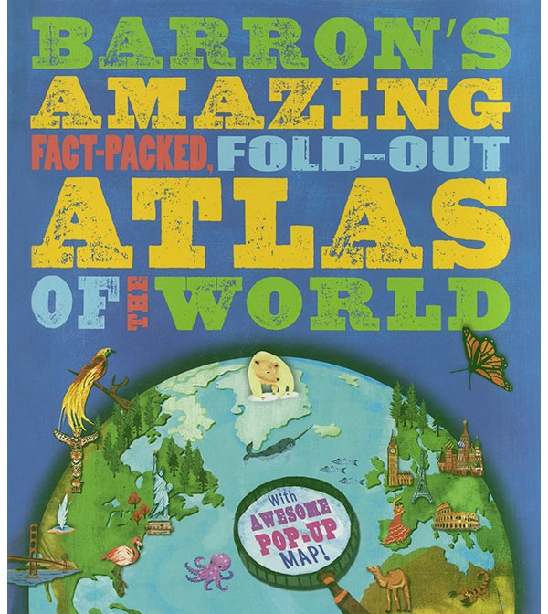Amazing Fact-Packed Fold-Out Atlas of the World