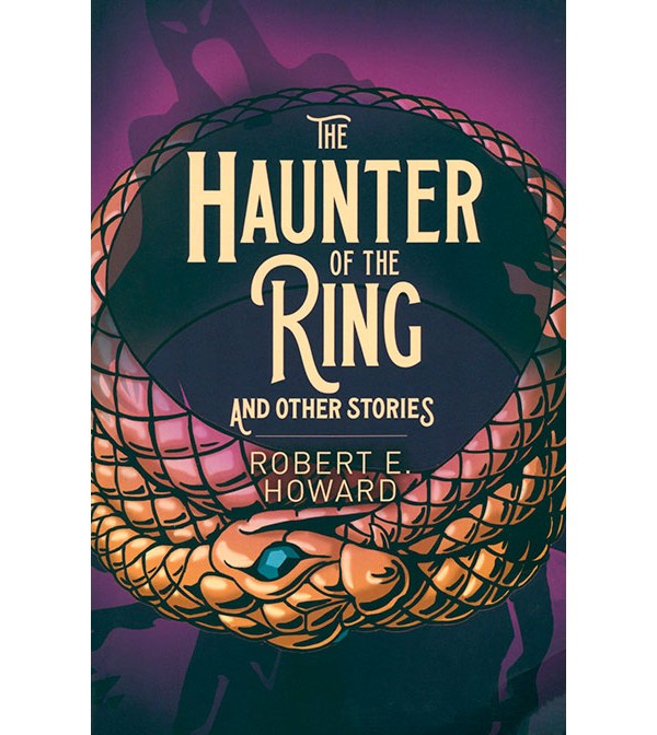 The Haunter of the Ring and Other Stories