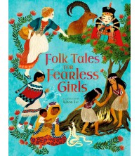 Folk Tales for Fearless Girls