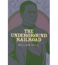 The Underground Railroad