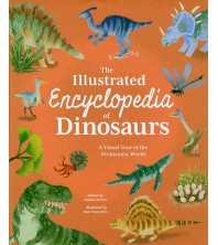 The Illustrated Encyclopedia of Dinosaurs