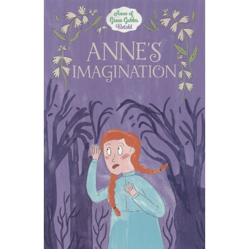 Anne`s Imagination