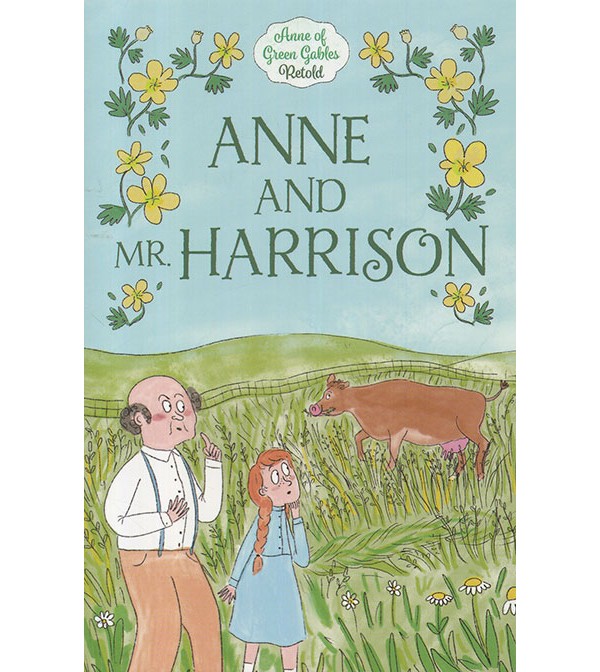 Anne and Mr Harrison