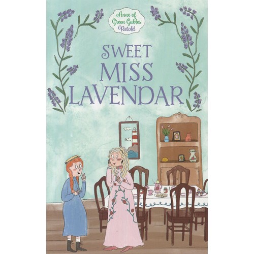 Sweet Miss Lavendar