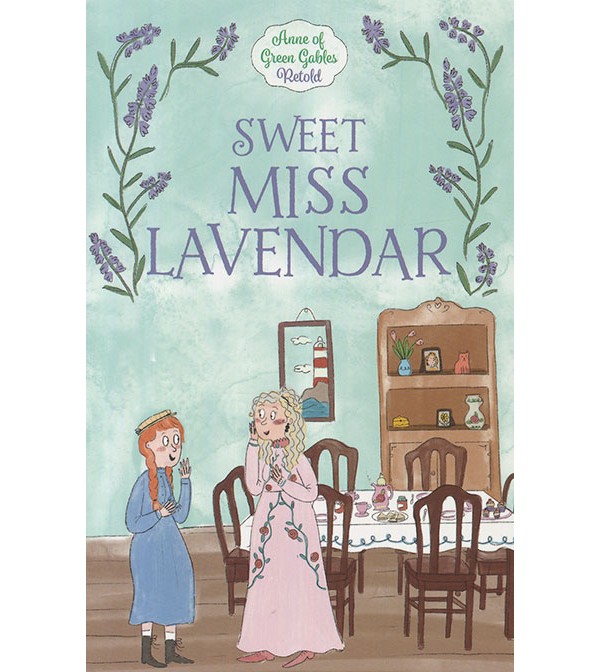 Sweet Miss Lavendar
