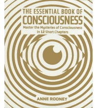 The Essential Book of Consciousness