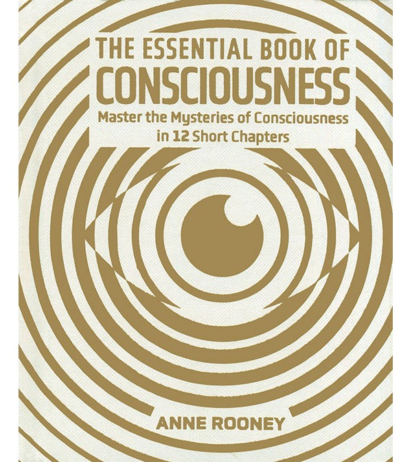 The Essential Book of Consciousness
