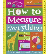 How to Measure Everything