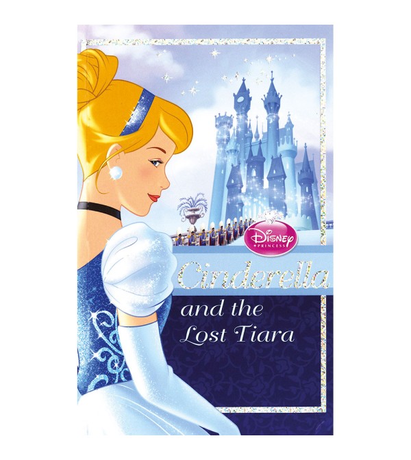 Cinderella and the Lost Tiara