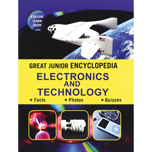 Great Junior Encyclopedia Electronics And Technology