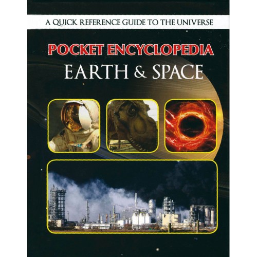 Pocket Encyclopedia Earth & Space