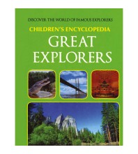 Children's Encyclopedia Great Explorers