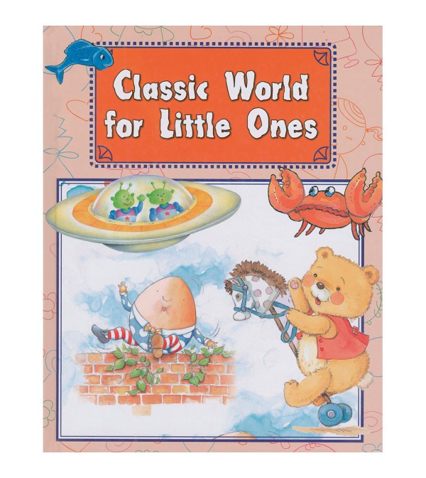 Classic World for Little Ones