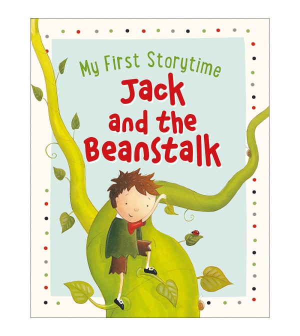 My First Storytime Jack and the Beanstalk