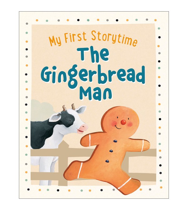 My First Storytime The Gingerbread Man