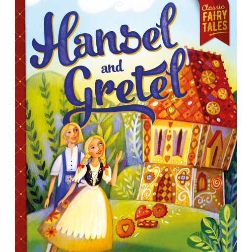 Hansel and Gretel
