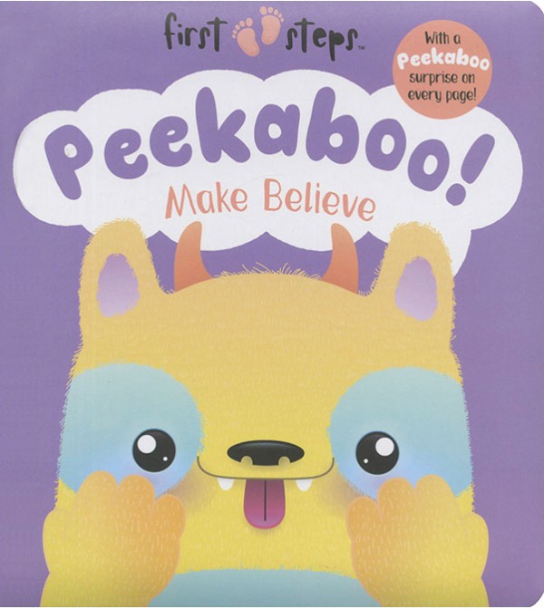 First Steps: Peekaboo Make Believe