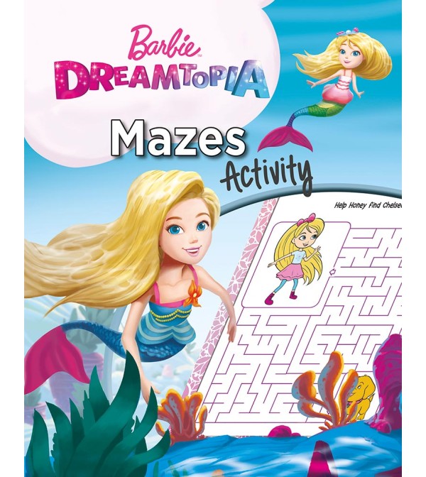 Barbie Dreamtopia Mazes Activity
