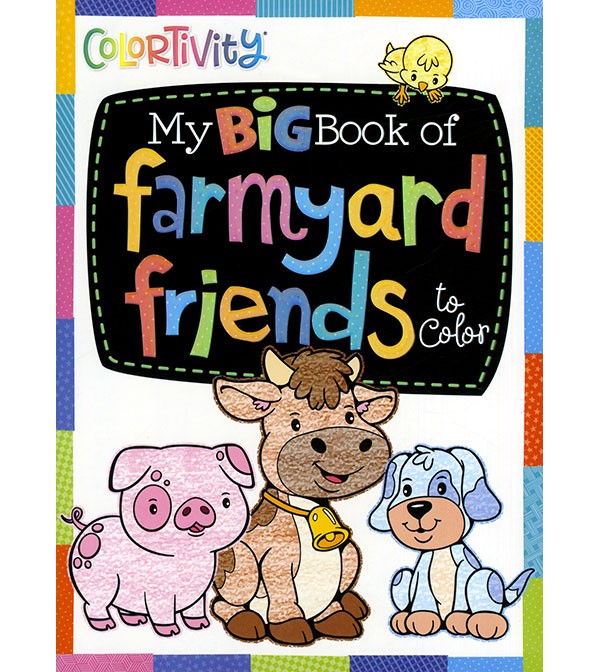 My Big Book of Farmyard Friends to Color