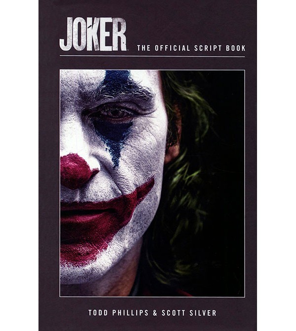 Joker: The Official Script Book