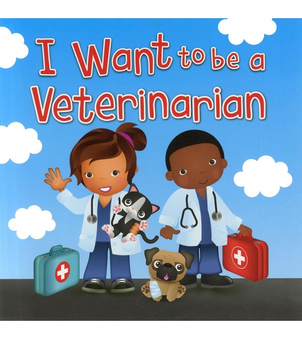 I Want to be a Veterinarian (a)