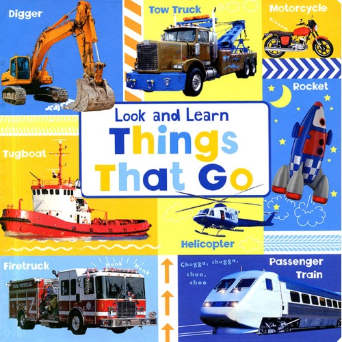 Look and Learn Things that Go