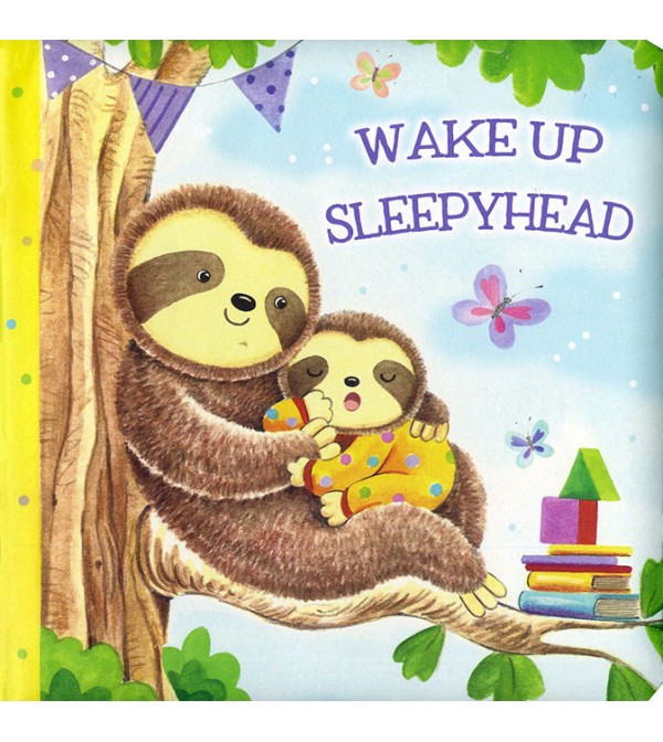 Wake Up Sleepyhead